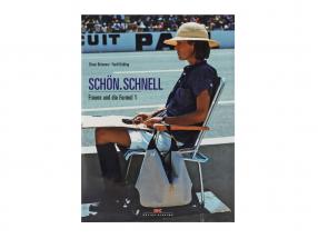 Livre: Nice. Rapidement. Femmes et Formule 1 par Elmar Brümmer / Ferdi Kräling