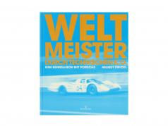 Buch: Weltmeister durch technischen K.O. - Eine Rennsaison mit Porsche (deutsch)