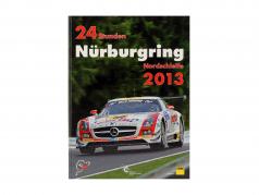 Buch: 24 Stunden Nürburgring Nordschleife 2013 von Ulrich Upietz