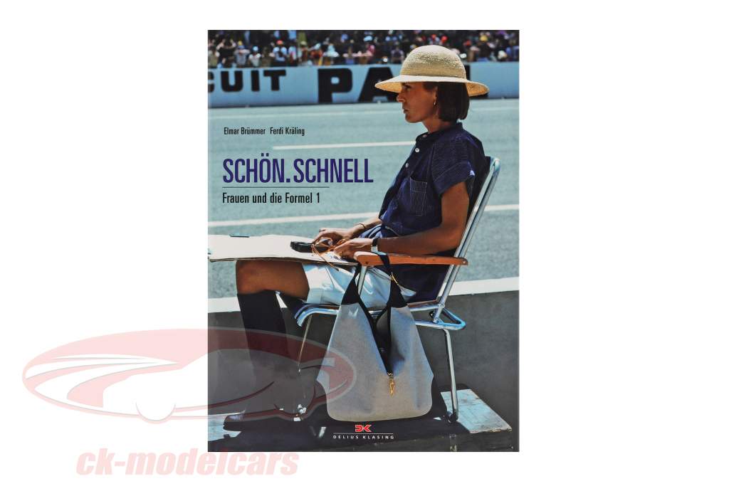 Livre: Nice. Rapidement. Femmes et Formule 1 par Elmar Brümmer / Ferdi Kräling