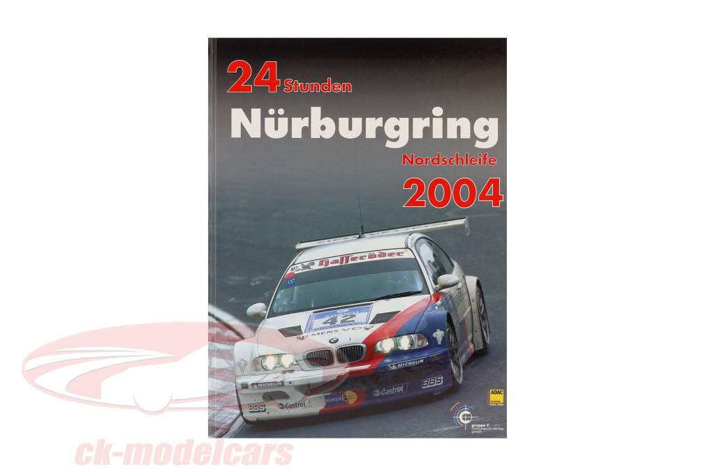 Een boek: 24 uur Nürburgring Nordschleife 2004 van Ulrich Upietz
