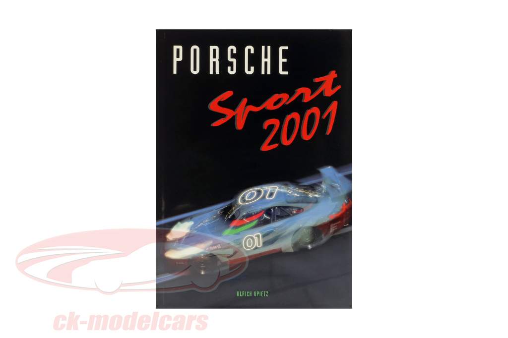 Een boek: Porsche Sport 2001 van Ulrich Upietz